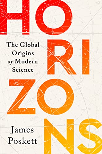 Horizons The Global Origins of Modern Science