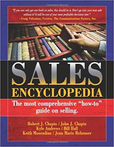 Sales Encyclopedia The Most Comprehensive How-To Guide on Selling