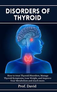 DISORDERS OF THYROID