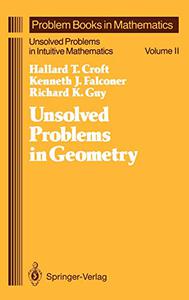 Unsolved Problems in Geometry Unsolved Problems in Intuitive Mathematics