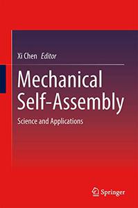Mechanical Self-Assembly Science and Applications 