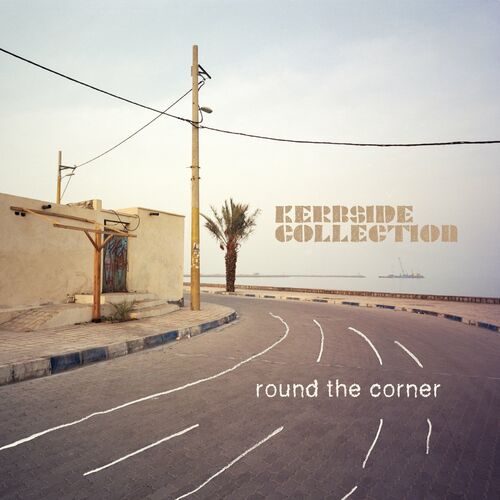 VA - Kerbside Collection - Round The Corner (2022) (MP3)