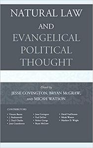 Natural Law and Evangelical Political Thought