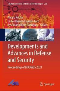 Developments and Advances in Defense and Security Proceedings of MICRADS 2021