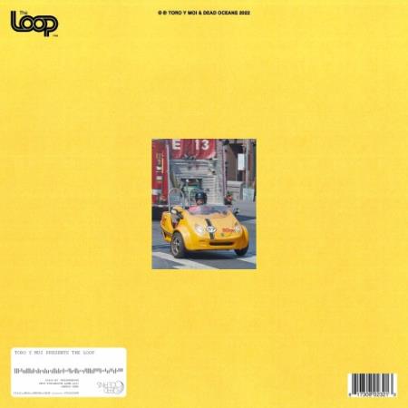 Toro Y Moi - The Loop (2022)