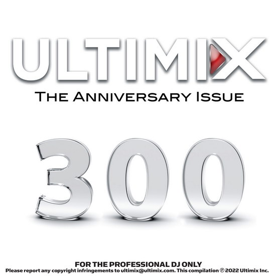 VA - Ultimix Vol.300 (Anniversary Issue)