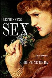 Rethinking Sex A Provocation