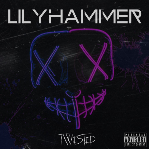 Lilyhammer - Twisted [EP] (2021)
