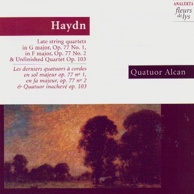 Joseph Haydn - Haydn  Late string quartets  in G major, Op 77 No 1, in F major Op 77 No 2 & Unfin...