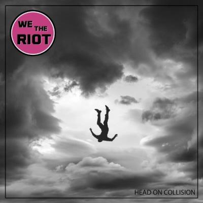 VA - We The Riot - Head On Collision (2022) (MP3)