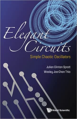 Elegant CircuitsSimple Chaotic Oscillators