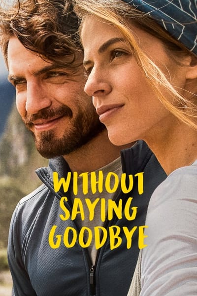 Without Saying Goodbye (2022) 720p WEB h264-KOGi
