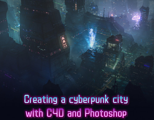 Wingfox - Creating a Cyberpunk City with C4D (2020) with Job Menting