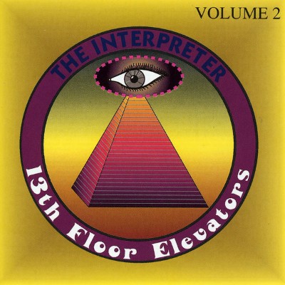 13th Floor Elevators - The Interpreter Vol  2 (1996) [16B-44 1kHz]