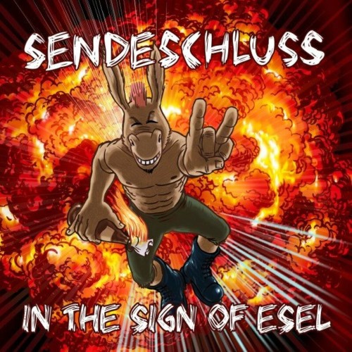 Sendeschluss - In The Sign Of Esel (2022)