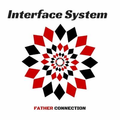 VA - Interface System - Father Connection (2022) (MP3)