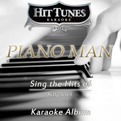 Hit Tunes Karaoke - Piano Man (Sing the Hits of Billy Joel)  (Karaoke Version) (2014) [16B-44 1kHz]