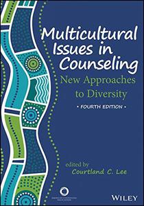 Multicultural Issues in Counseling New Approach to Diversity