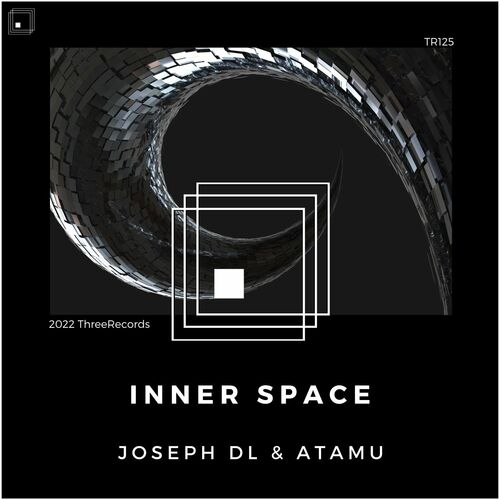 Joseph DL & Atamu - Inner Space (2022)
