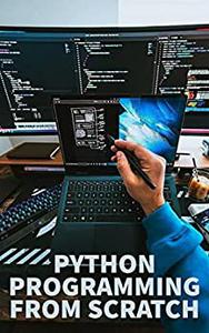 Python Programming From Scratch