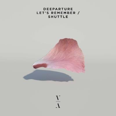 VA - Deeparture - Let's Remember / Shuttle  WEB (2022) (MP3)