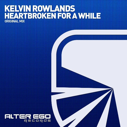 VA - Kelvin Rowlands - Heartbroken For A While (2022) (MP3)