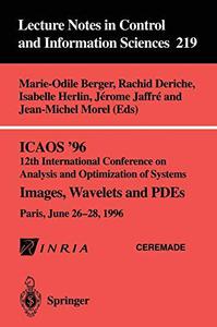 ICAOS ’96 12th International Conference on Analysis and Optimization of Systems Images, Wavelets and PDEs Paris, June 26-28, 1