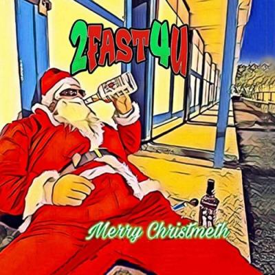 VA - 2Fast4U - Merry Christmeth (2022) (MP3)