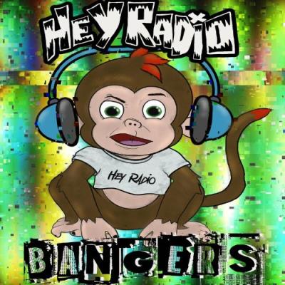 VA - Hey Radio - Bangers (2022) (MP3)