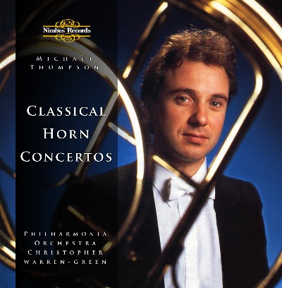 Joseph Haydn - Horn Recital  Thompson, Michael - Rosetti, A    Mozart, L    Haydn, F J