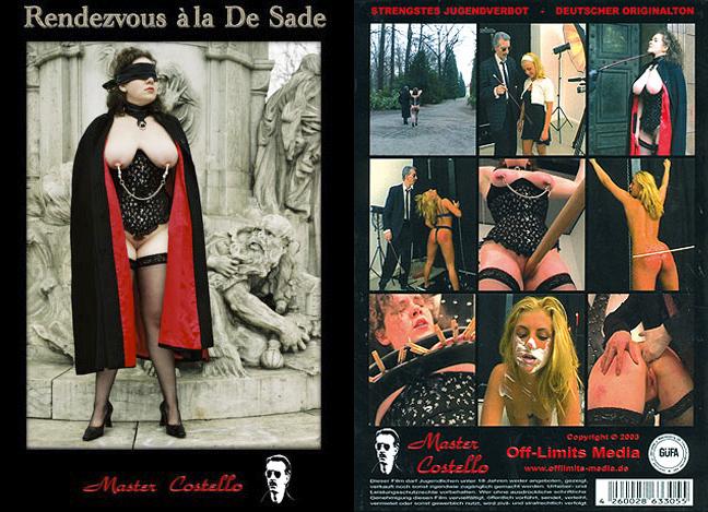 Rendezvous a la De Sade /Свидание в стиле Де Сада (Master Costello/Off-Limits Media) [BDSM, Bondage, Pussy & Tits Torture, Spanking, Fisting, SM, Domination, DVDRip]