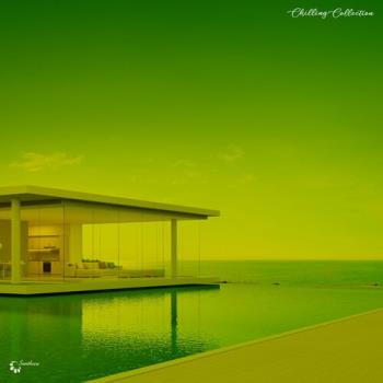 VA - Chilling Collection (2022) (MP3)