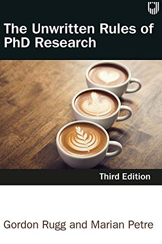 The Unwritten Rules of PhD Research, 3rd Edition