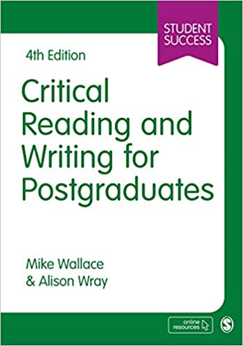 Critical Reading and Writing for Postgraduates (Student Success), 4th Edition