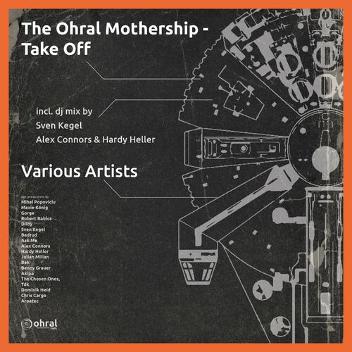 VA - The Ohral Mothership - Take Off (2022) (MP3)