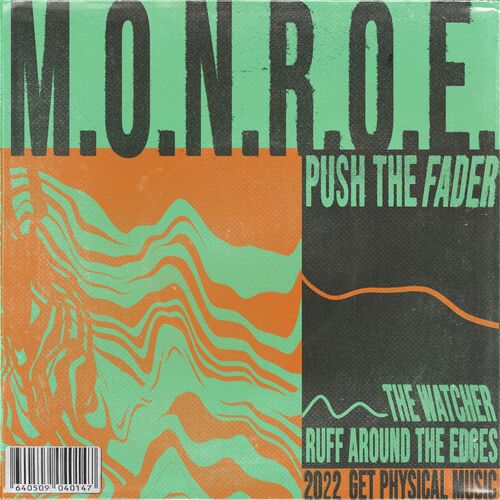 m.O.N.R.O.E. - Push the Fader EP (2022)