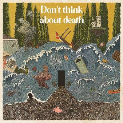 VA - Chalk Hands - Don't Think About Death (2022) (MP3)
