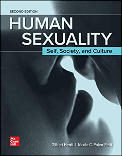 Human Sexuality Self, Society, and Culture, 2nd Edition