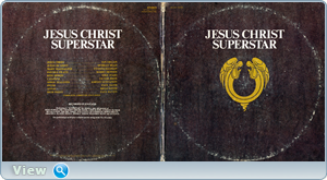 Andrew Lloyd Webber & Tim Rice Jesus Christ Superstar. A Rock Opera. Recorded 1970 (1977)