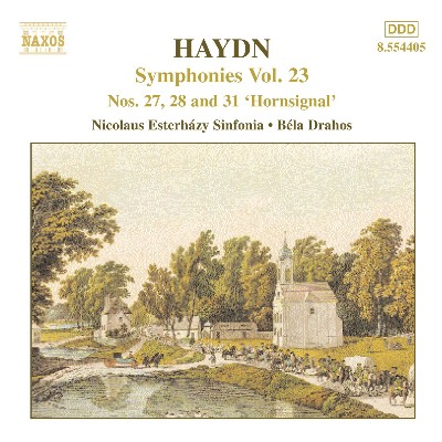 Joseph Haydn - Haydn  Symphonies, Vol  23 (Nos  27, 28, 31)