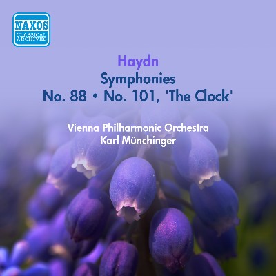 Joseph Haydn - Haydn, J   Symphonies Nos  88 and 101,  The Clock  (Vienna Philharmonic, Munchinge...