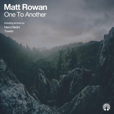 VA - Matt Rowan - One to Another (2022) (MP3)