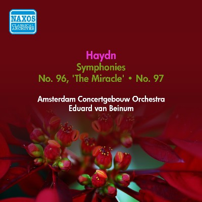 Joseph Haydn - Haydn, J   Symphony No  96,  The Miracle  and No  97 (Amsterdam Concertgebouw Orch...