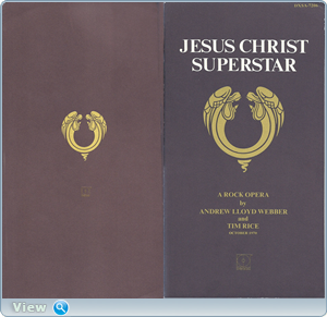 Andrew Lloyd Webber & Tim Rice Jesus Christ Superstar. A Rock Opera. Recorded 1970 (1977)