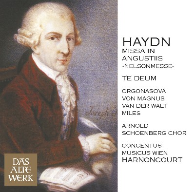 Joseph Haydn - Haydn   Mass No 11 in D minor, 'Missa in angustiis' [Nelson Mass] & Te Deum