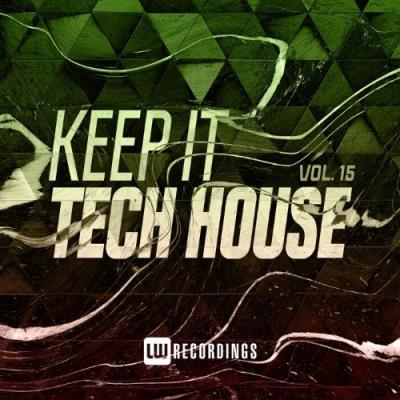 VA - Keep It Tech House, Vol. 15 (2022) (MP3)