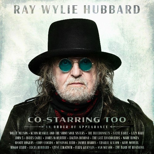 VA - Ray Wylie Hubbard - Co-Starring Too (2022) (MP3)