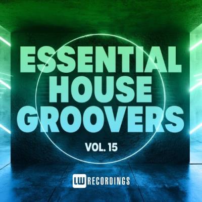 VA - Essential House Groovers, Vol. 15 (2022) (MP3)