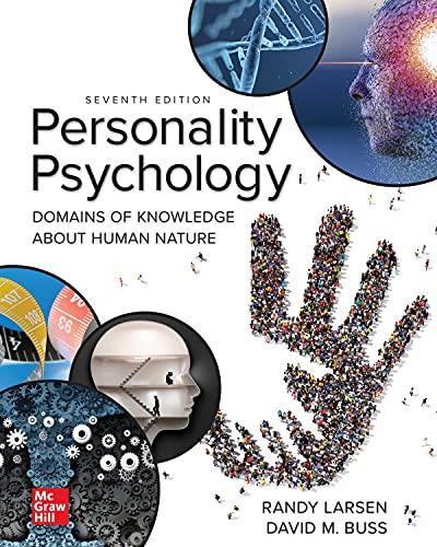Personality Psychology Domains of Knowledge About Human Nature, 7th Edition
