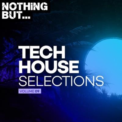 VA - Nothing But... Tech House Selections, Vol. 09 (2022) (MP3)